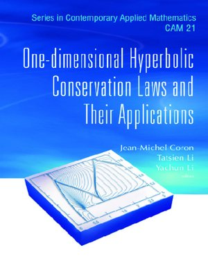 cover image of One-dimensional Hyperbolic Conservation Laws and Their Applications